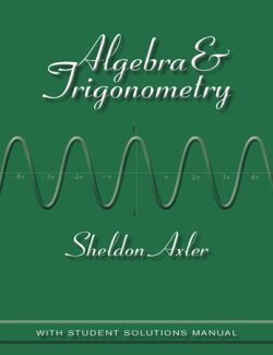 algebra and trigonometry sheldon axler 250x325 1