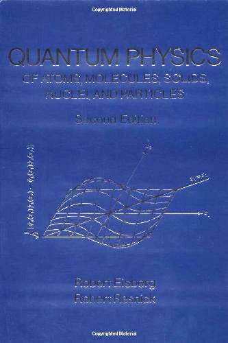 (PDF) Quantum Physics: Atoms, Molecules, Solids, Nuclei, And Particles ...